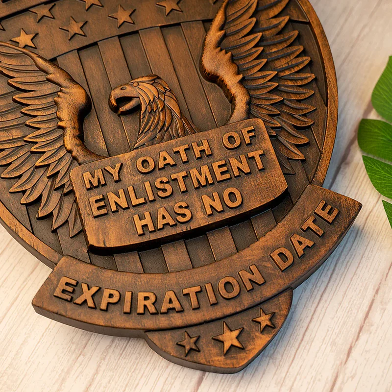 Veteran Memorial Plaque: "I Am A Veteran - My Enlistment Oath Has No Expiration Date" - Image 5